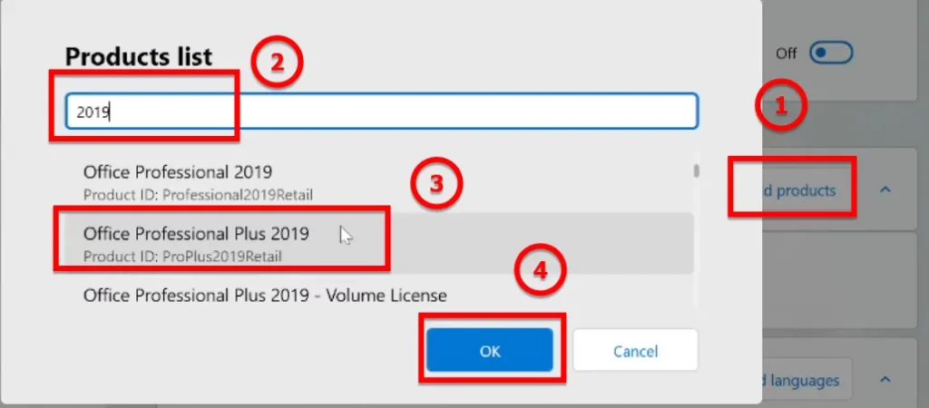 Bạn Hãy Nhấn Vào Add Products Và Tìm Kiếm Office 2019 Sau đó Nhấn OK