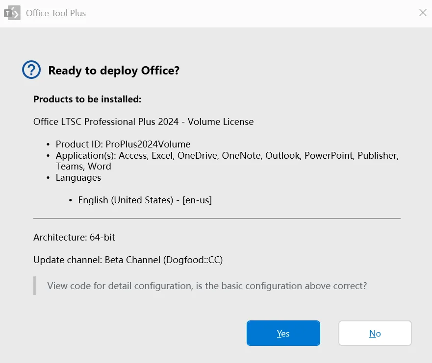 Bảng Ready To Deploy Hiện Lên Bạn Chọn Vào Yes để Bắt đầu Download Office 2024 Preview Cho Win 11, Win 10