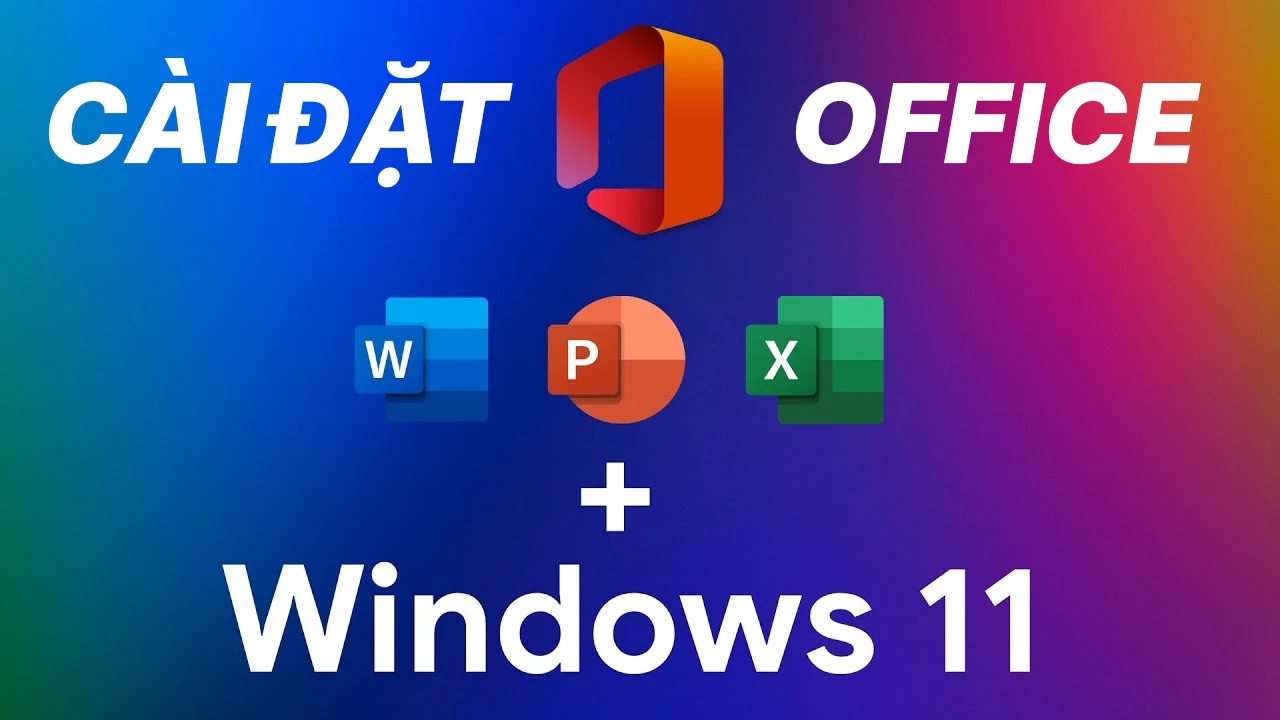 Cài đặt Office Cho Win 11, Win 10 Miễn Phí